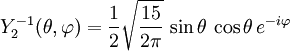 Y_{2}^{-1}(\theta,\varphi)={1\over 2}\sqrt{15\over 2\pi}\, \sin\theta\, \cos\theta\, e^{-i\varphi}