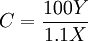 C = \frac{100Y}{1.1X}