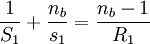 \frac{1}{S_1} + \frac{n_b}{s_1} = \frac{n_b-1}{R_1}