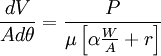 \frac{dV}{Ad\theta}=\frac{P}{\mu 	\left [\alpha \frac{W}{A} + r \right ]}