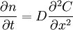 \frac{\partial n}{\partial t}= D \frac{\partial^2 C}{\partial x^2}