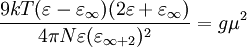 \frac{9kT(\varepsilon-\varepsilon_{\infty})(2\varepsilon +\varepsilon_{\infty})}{4\pi N\varepsilon (\varepsilon_{\infty+ 2})^{2}}=g \mu^{2}