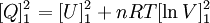 [Q]_1^2 = [U]_1^2 + nRT[\ln V]_1^2