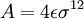 \, A = 4 \epsilon \sigma^{12}