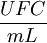 \frac{UFC}{mL}